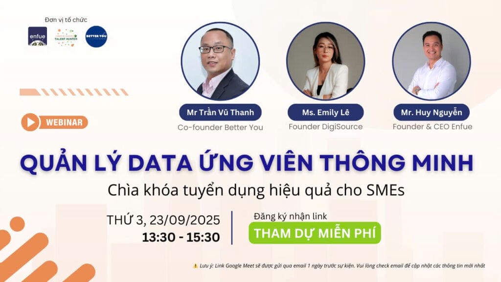 enfue x DigiSource x Better You I Webinar Quản Lý Data Ứng Viên Thông Minh
